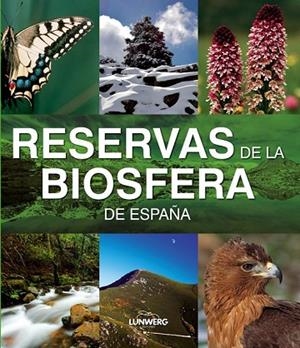 LW MEDIUM-RESERVAS DE LA BIOSFERA | 9788497856379 | AA. VV. | Llibreria L'Odissea - Libreria Online de Vilafranca del Penedès - Comprar libros