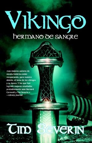 VIKINGO 2 HERMANO DE SANGRE | 9788498007251 | SEVERIN, TIM | Llibreria L'Odissea - Libreria Online de Vilafranca del Penedès - Comprar libros