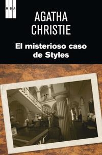 EL MISTERIOSO CASO DE STYLES | 9788490062029 | CHRISTIE, AGATHA | Llibreria Online de Vilafranca del Penedès | Comprar llibres en català