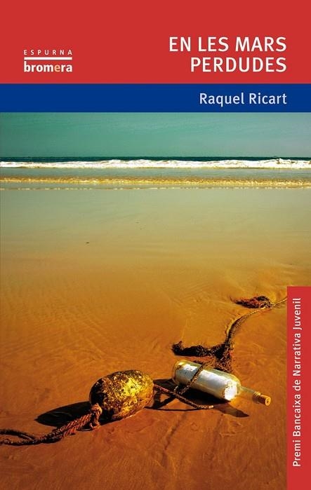 EN LES MARS PERDUDES | 9788415390466 | RICART, RAQUEL | Llibreria L'Odissea - Libreria Online de Vilafranca del Penedès - Comprar libros
