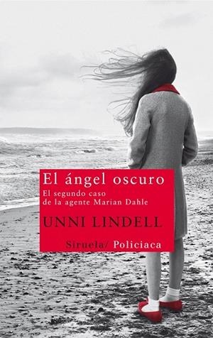 EL ANGEL OSCURO | 9788498417333 | LINDELL, UNNI | Llibreria L'Odissea - Libreria Online de Vilafranca del Penedès - Comprar libros