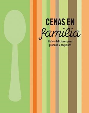 CENAS EN FAMILIA | 9788425347450 | AA. VV. | Llibreria Online de Vilafranca del Penedès | Comprar llibres en català