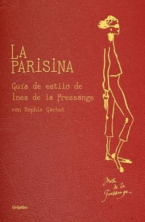 LA PARISINA | 9788425347382 | DE LA FRESSANGE, INES | Llibreria Online de Vilafranca del Penedès | Comprar llibres en català