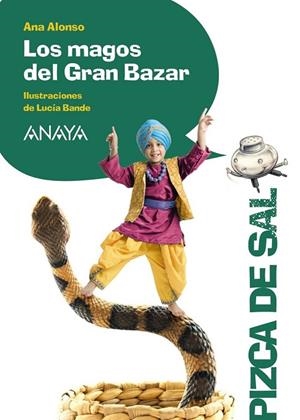 LOS MAGOS DEL GRAN BAZAR | 9788467829518 | ALONSO, ANA | Llibreria Online de Vilafranca del Penedès | Comprar llibres en català