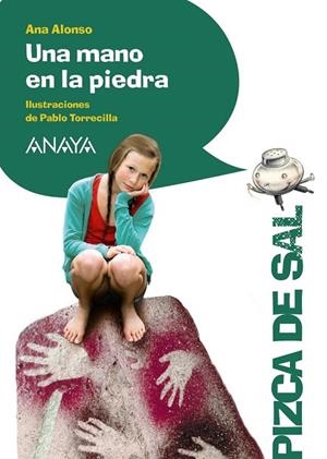 UNA MANO EN LA PIEDRA | 9788467829495 | ALONSO, ANA | Llibreria Online de Vilafranca del Penedès | Comprar llibres en català