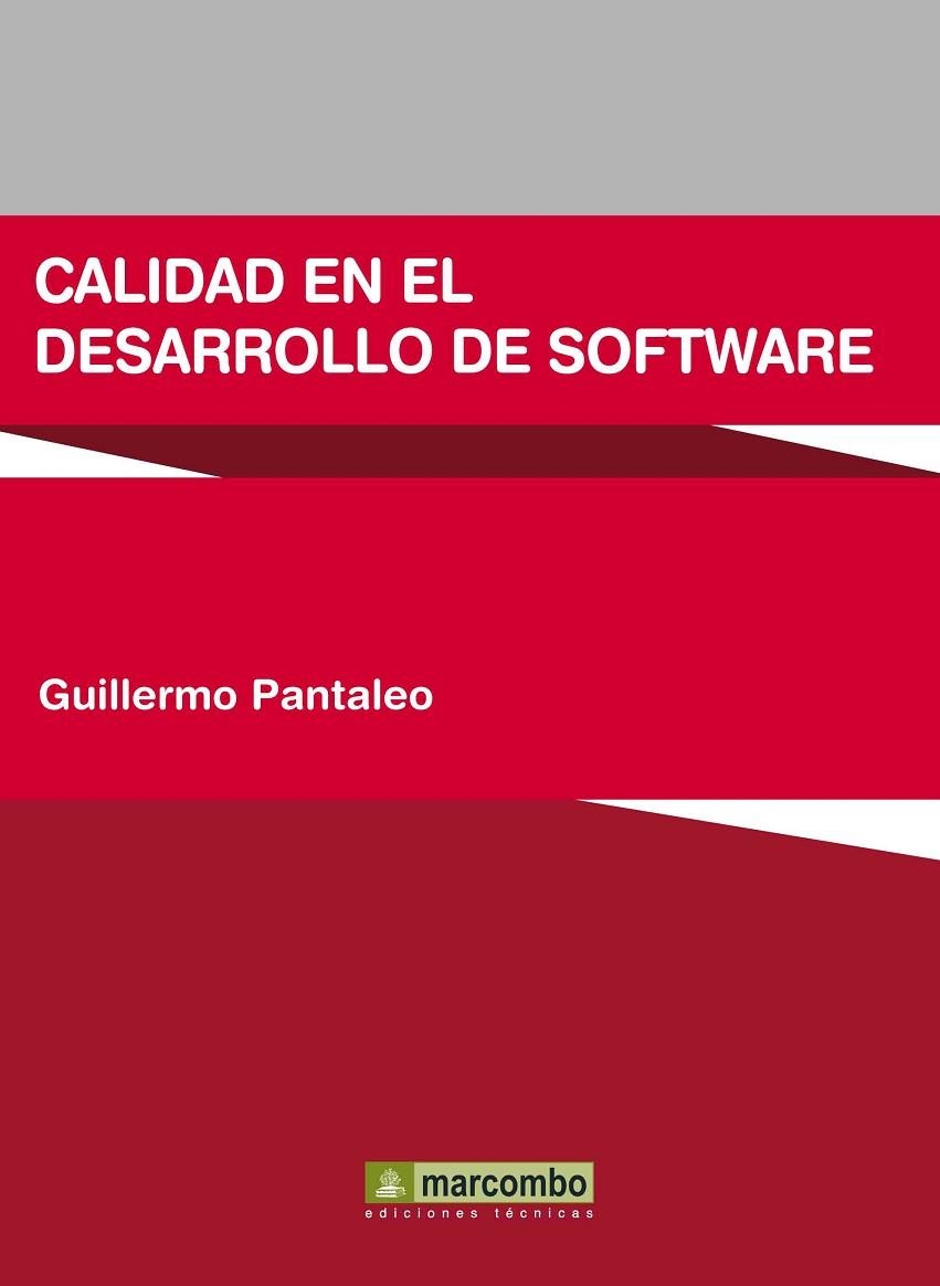 CALIDAD EN EL DESARROLLO DE SOFTWARE | 9788426717979 | PANTALEO, GUILLERMO | Llibreria Online de Vilafranca del Penedès | Comprar llibres en català