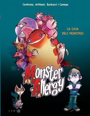 MONSTER ALLERGY. LA CASA DELS MONSTRES | 9788499323480 | CENTOMO, E | Llibreria L'Odissea - Libreria Online de Vilafranca del Penedès - Comprar libros