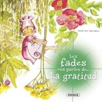 LES FADES ENS PARLEN DE LA GRATITUD | 9788467709032 | SUSAETA, EQUIPO | Llibreria Online de Vilafranca del Penedès | Comprar llibres en català