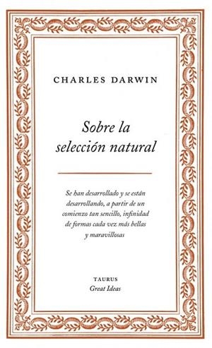 SOBRE LA SELECCION NATURAL | 9788430609277 | DARWIN, CHARLES | Llibreria Online de Vilafranca del Penedès | Comprar llibres en català