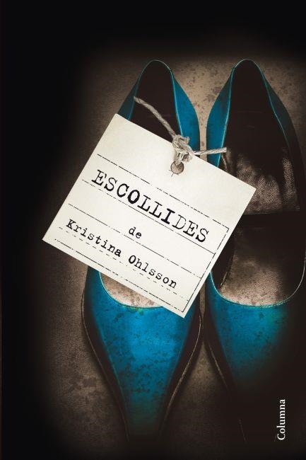 ESCOLLIDES | 9788466415125 | OHLSSON, K | Llibreria Online de Vilafranca del Penedès | Comprar llibres en català