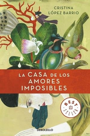LA CASA DE LOS AMORES IMPOSIBLES | 9788499894775 | BARRIO, CRISTINA | Llibreria Online de Vilafranca del Penedès | Comprar llibres en català