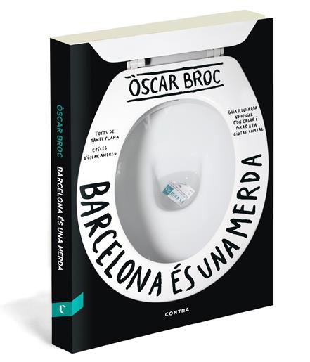 BARCELONA ES UNA MERDA | 9788493985042 | BROC BOLUDA, ÒSCAR | Llibreria L'Odissea - Libreria Online de Vilafranca del Penedès - Comprar libros