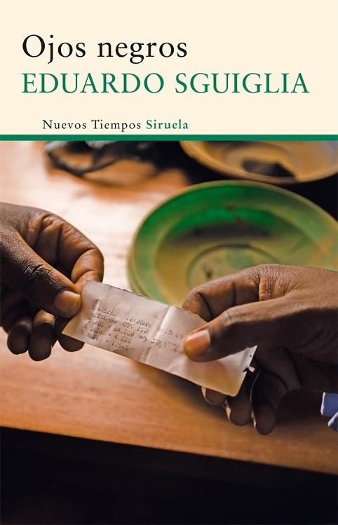 OJOS NEGROS | 9788498416459 | SGUIGLIA, EDUARDO | Llibreria Online de Vilafranca del Penedès | Comprar llibres en català