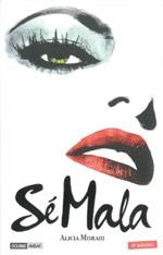 SE MALA | 9788475563459 | MISRAHI, ALICIA | Llibreria L'Odissea - Libreria Online de Vilafranca del Penedès - Comprar libros
