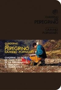 CUADERNO DEL PEREGRINO. CAMINO PORTUGUÉS | 9788499354217 | POMBO RODRÍGUEZ, ANTÓN | Llibreria L'Odissea - Libreria Online de Vilafranca del Penedès - Comprar libros