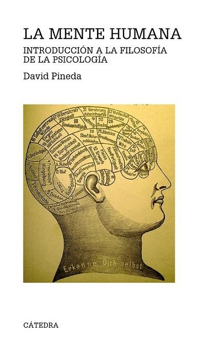 LA MENTE HUMANA - INTRODUCCION A LA FILOSOFIA PSICOLOGIA | 9788437629865 | PINEDA OLIVA, DAVID | Llibreria L'Odissea - Libreria Online de Vilafranca del Penedès - Comprar libros