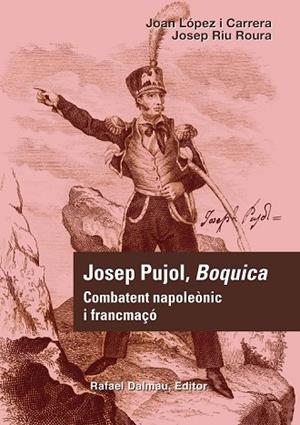 JOSEP PUJOL BOQUICA | 9788423207688 | LOPEZ CARRERA, JOAN | Llibreria L'Odissea - Libreria Online de Vilafranca del Penedès - Comprar libros