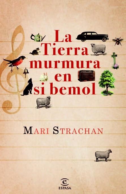 LA TIERRA MURMURA EN SI BEMOL | 9788467032215 | STRACHAN, MARI | Llibreria L'Odissea - Libreria Online de Vilafranca del Penedès - Comprar libros