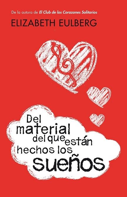 DEL MATERIAL DEL QUE ESTAN HECHOS LOS SUEÑOS | 9788420412696 | EULBERG, ELIZABETH | Llibreria L'Odissea - Libreria Online de Vilafranca del Penedès - Comprar libros