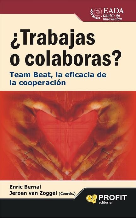 TRABAJAS O COLABORAS? | 9788415505174 | BERNAL, ENRIC | Llibreria L'Odissea - Libreria Online de Vilafranca del Penedès - Comprar libros