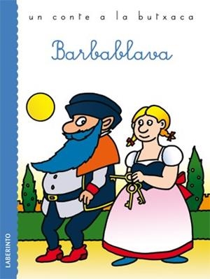 BARBABLAVA | 9788484835899 | PERRAULT, CHARLES | Llibreria Online de Vilafranca del Penedès | Comprar llibres en català