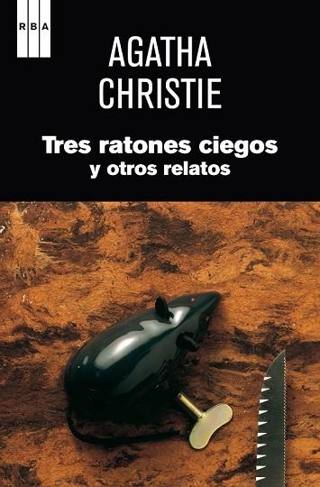TRES RATONES CIEGOS | 9788490062326 | CHRISTIE, AGATHA | Llibreria Online de Vilafranca del Penedès | Comprar llibres en català