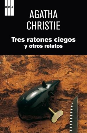 TRES RATONES CIEGOS | 9788490062326 | CHRISTIE, AGATHA | Llibreria Online de Vilafranca del Penedès | Comprar llibres en català
