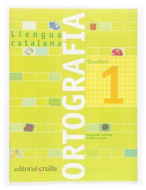 QUADERN D'ORTOGRAFIA 1 LLENGUA CATALANA 1 | 9788466110884 | AAVV | Llibreria L'Odissea - Libreria Online de Vilafranca del Penedès - Comprar libros