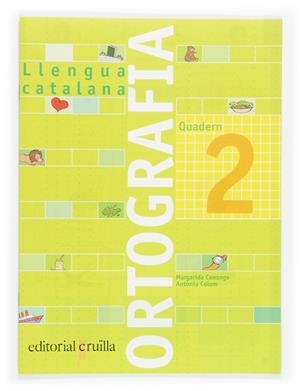 QUADERN D'ORTOGRAFIA 2 LLENGUA CATALANA | 9788466110891 | AAVV | Llibreria L'Odissea - Libreria Online de Vilafranca del Penedès - Comprar libros