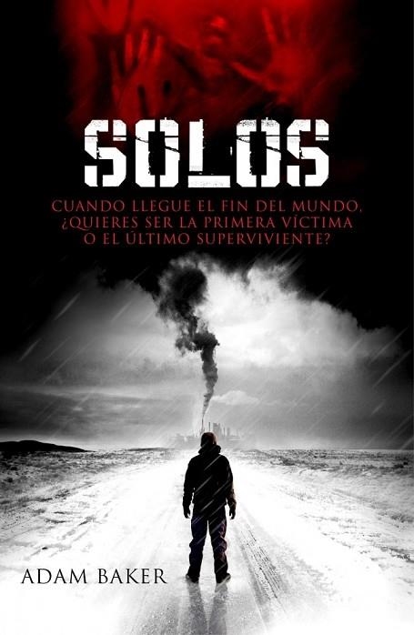 SOLOS | 9788401353017 | BAKER, ADAM | Llibreria L'Odissea - Libreria Online de Vilafranca del Penedès - Comprar libros