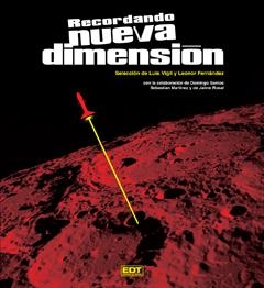 RECORDANDO NUEVA DIMENSION | 9788499474236 | VV.AA. | Llibreria Online de Vilafranca del Penedès | Comprar llibres en català