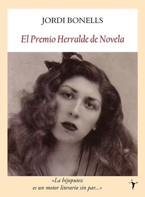 EL PREMIO HERRALDE DE NOVELA | 9788493985530 | BONELLS, JORDI | Llibreria L'Odissea - Libreria Online de Vilafranca del Penedès - Comprar libros