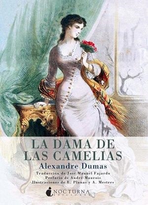 LA DAMA DE LAS CAMELIAS | 9788493975029 | DUMAS, ALEXANDRE | Llibreria Online de Vilafranca del Penedès | Comprar llibres en català