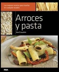 ARROCES Y PASTAS | 9788492981571 | VV. AA. | Llibreria Online de Vilafranca del Penedès | Comprar llibres en català