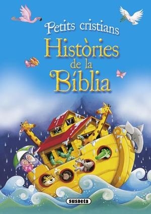 HISTORIES DE LA BIBLIA | 9788467713367 | SUSAETA, EQUIPO | Llibreria Online de Vilafranca del Penedès | Comprar llibres en català