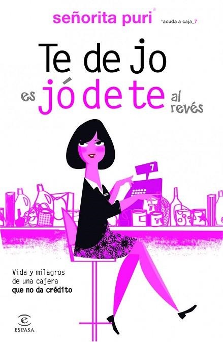 TE DEJO ES JODETE AL REVES | 9788467006148 | PURI | Llibreria L'Odissea - Libreria Online de Vilafranca del Penedès - Comprar libros