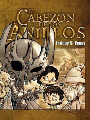 EL CABEZON DE LOS ANILLOS | 9788415201892 | VEGAS, ENRIQUE V. (1967- ) | Llibreria L'Odissea - Libreria Online de Vilafranca del Penedès - Comprar libros