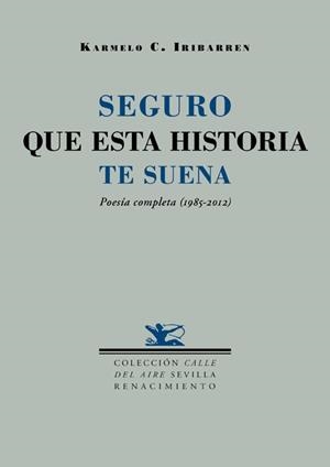 SEGURO QUE ESTA HISTORIA TE SUENA | 9788484726784 | IRIBARREN, KARMELO C. | Llibreria L'Odissea - Libreria Online de Vilafranca del Penedès - Comprar libros