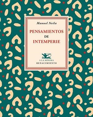 PENSAMIENTOS DE INTEMPERIE | 9788484726876 | NEILA, MANUEL | Llibreria L'Odissea - Libreria Online de Vilafranca del Penedès - Comprar libros