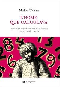 L'HOME QUE CALCULAVA | 9788482645445 | TAHAN , MALBA | Llibreria Online de Vilafranca del Penedès | Comprar llibres en català