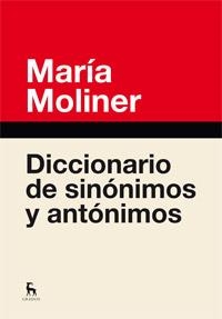 DICCIONARIO DE SINONIMOS Y ANTONIM.N.ED | 9788424936365 | MOLINER RUIZ , MARIA | Llibreria L'Odissea - Libreria Online de Vilafranca del Penedès - Comprar libros