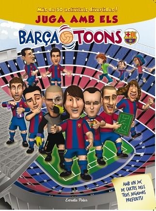 JUGA AMB ELS BARÇA TOONS | 9788499328140 | AA. VV. | Llibreria Online de Vilafranca del Penedès | Comprar llibres en català