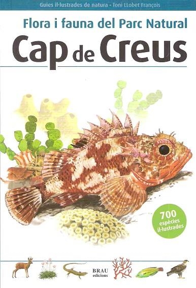 FLORA I FAUNA DEL PARC NATURAL CAP DE CREUS | 9788496905283 | AA. VV. | Llibreria L'Odissea - Libreria Online de Vilafranca del Penedès - Comprar libros