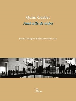 AMB ULLS DE VIDRE | 9788475883038 | CURBET, JOAQUIM | Llibreria Online de Vilafranca del Penedès | Comprar llibres en català