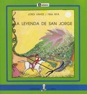 LA LEYENDA DE SAN JORGE | 9788424627614 | VINYES, JORDI | Llibreria L'Odissea - Libreria Online de Vilafranca del Penedès - Comprar libros