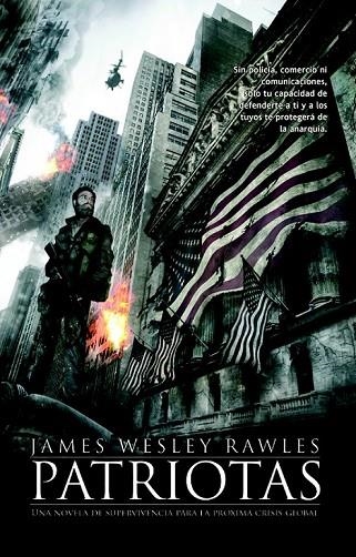 PATRIOTAS | 9788498007701 | WESLEY, JAMES | Llibreria Online de Vilafranca del Penedès | Comprar llibres en català