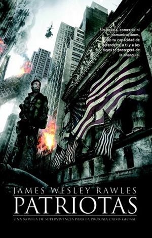 PATRIOTAS | 9788498007701 | WESLEY, JAMES | Llibreria Online de Vilafranca del Penedès | Comprar llibres en català