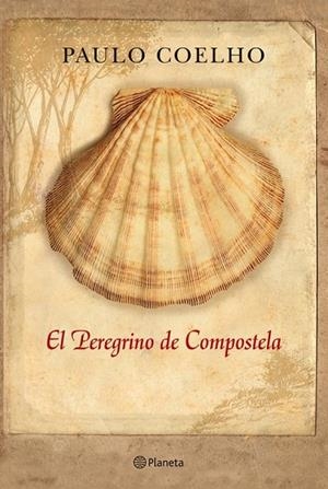 EL PEREGRINO DE COMPOSTELA (ED. CONMEMORATIVA) | 9788408006930 | COELHO, PAULO | Llibreria L'Odissea - Libreria Online de Vilafranca del Penedès - Comprar libros