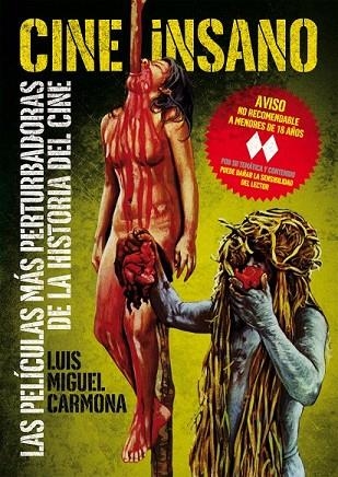 CINE INSANO | 9788415405269 | CARMONA BARGUILLA, LUIS MIGUEL | Llibreria L'Odissea - Libreria Online de Vilafranca del Penedès - Comprar libros