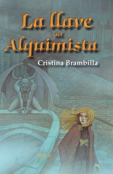 LA LLAVE DEL ALQUIMISTA | 9788498418392 | BRAMBILLA, CRISTINA | Llibreria L'Odissea - Libreria Online de Vilafranca del Penedès - Comprar libros